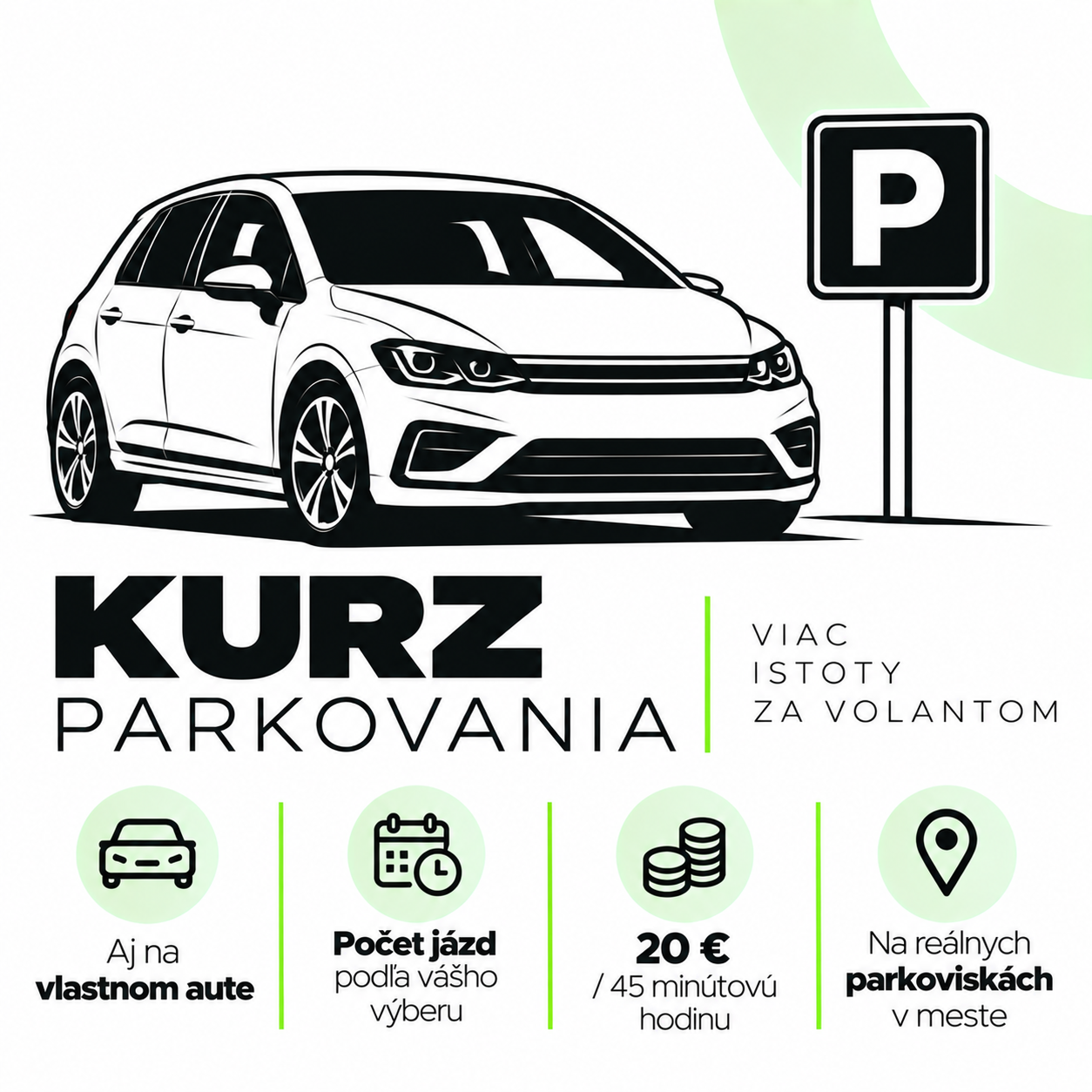 Kurz parkovania. Viac istoty za volantom. 20 € za 45 minút, aj na vlastnom aute.